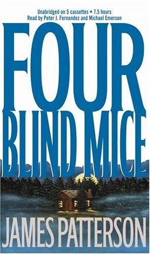 Four Blind Mice (AudiobookFormat, 2002, Hachette Audio)