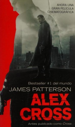 Alex Cross (Spanish language, 2012, Grand Central Publishing, Grand Central Pub.)