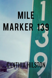 Mile Marker 139 (2019, Independently Published)
