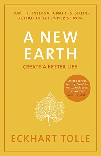 A New Earth: Awakening to Your Life's Purpose (Oprah's Book Club, Selection 61) (Paperback) (2009, Penguin)