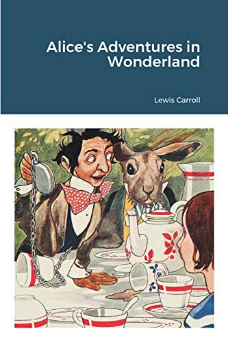 Alice's Adventures in Wonderland (2021, Bibliologica Press)