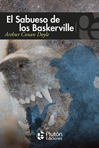 El sabueso de los Baskerville (Paperback, 2010, Plutón Ediciones)