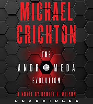 Michael Crichton The Andromeda Evolution (AudiobookFormat, 2019, HarperAudio)