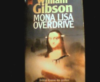 Mona Lisa Overdrive (Paperback, n/a)