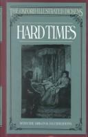 Hard Times (New Oxford Illustrated Dickens) (1987, Oxford University Press, USA)