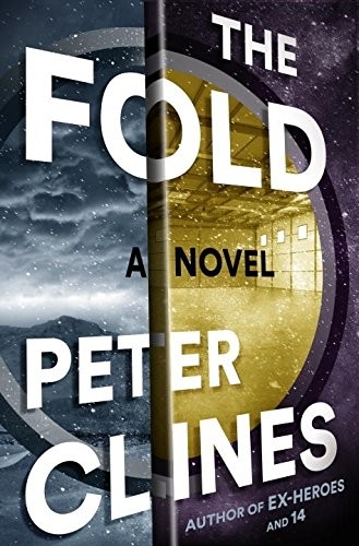 The Fold (Hardcover, 2015, Crown, Crown Publishers)