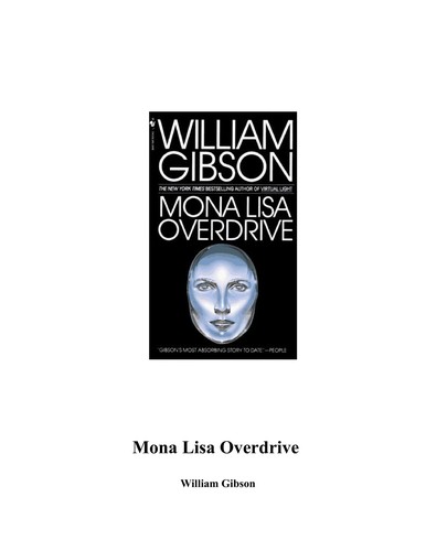 Mona Lisa Overdrive (Paperback, 1988, Bantam Books)