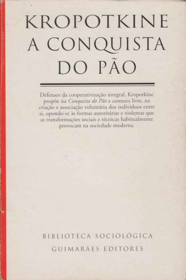 A Conquista do Pão (Portuguese language, 1975, Guimaraes)