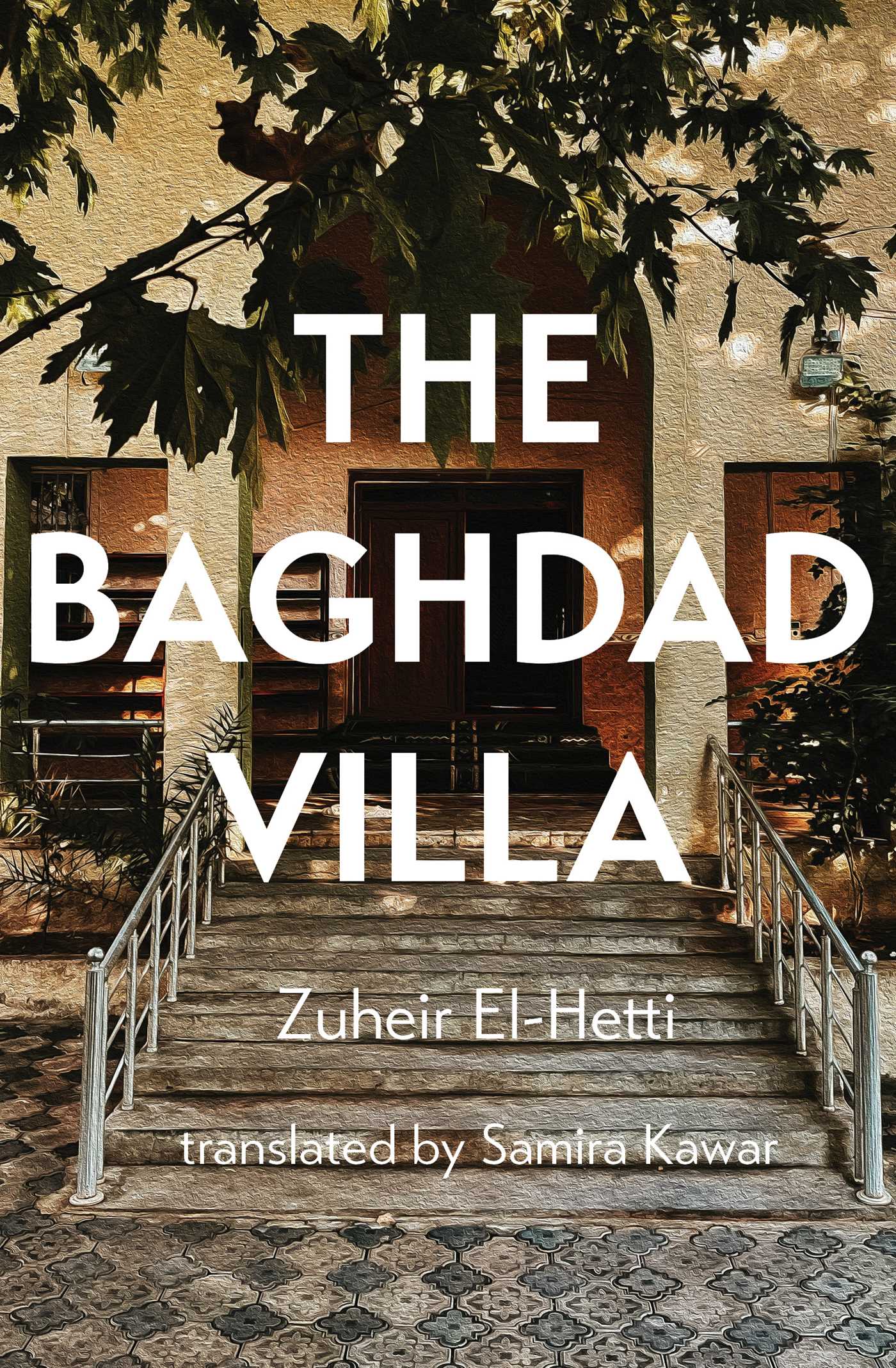 The Baghdad Villa (Paperback, Interlink Books)