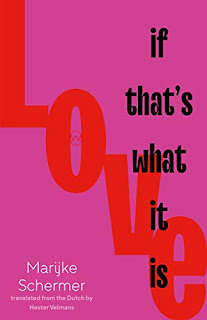Love, If That's What It Is (2022, World International Publishing)