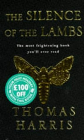 The silence of the lambs (Hardcover, 1988, Mandarin)