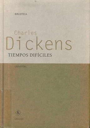 Tiempos Dificiles / Hard Times (Hardcover, Spanish language, 2005, Gredos)