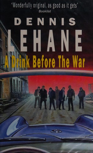 A drink before the war (2000, Severn House)