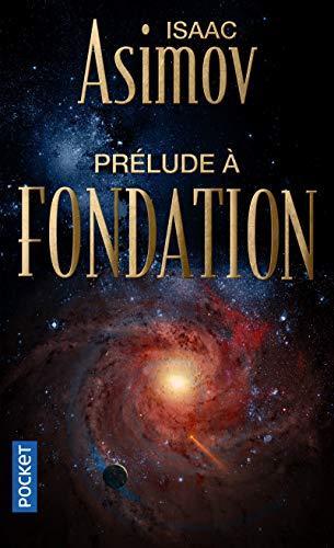 Prélude à Fondation (French language, 2014)