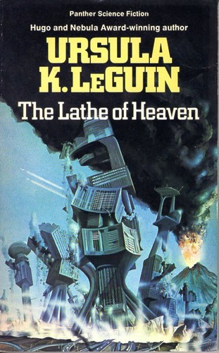 The Lathe of Heaven (Paperback, 1974, Panther)