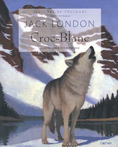 Croc-Blanc (French language, 2009)