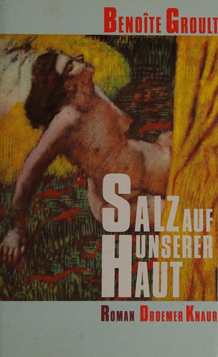 Salz auf unserer Haut (German language, 1989, Droemer Knaur)
