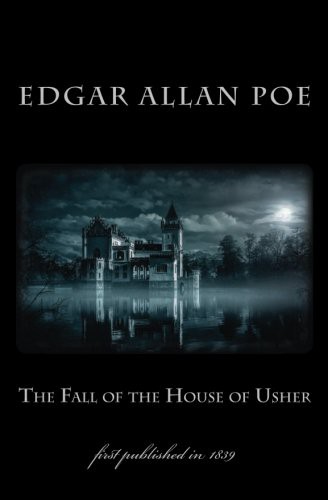 The Fall of the House of Usher (Paperback, 2017, CreateSpace Independent Publishing Platform)