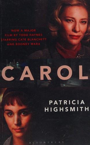 Carol (2015, Bloomsbury Publishing plc)