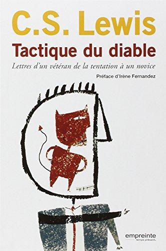 "tactique du diable ; lettres d'un vétéran de la tentation à un novice" (French language)