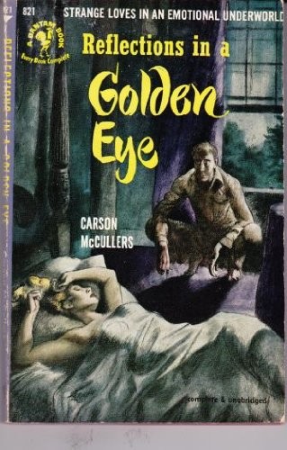 Carson McCullers' Reflections in a golden eye (1991, Bantam Books)