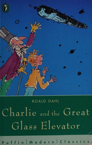 Charlie and the Great Glass Elevator (1997, Penguin Books, Limited)