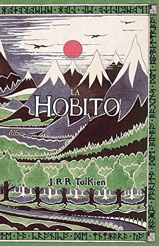 La Hobito, Aŭ, Tien Kaj Reen (Paperback, Esperanto language, 2015)