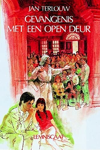 Gevangenis Meet Een Open Deur (Hardcover, 1988, Lemniscaat)