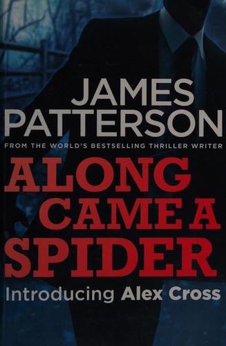 Along came a spider (2011, Harper)