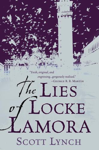 The Lies of Locke Lamora (EBook, 2006, Random House Publishing Group)