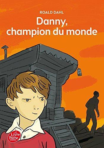 Danny, champion du monde (French language, 2017, Hachette)