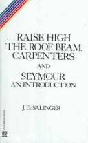 Raise High the Roofbeam, Carpenters & Seymour (1991, Turtleback Books Distributed by Demco Media)