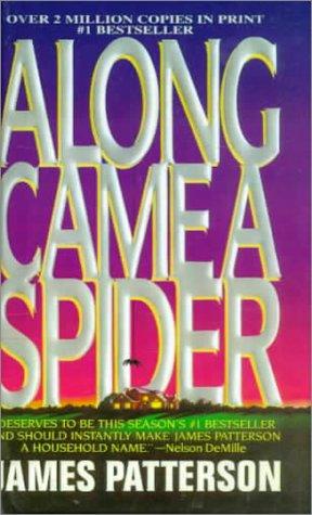 Along Came a Spider (Alex Cross Novels) (Hardcover, 1999, Tandem Library)