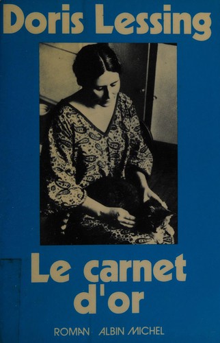 Le carnet d'or (French language, 1976, Albin Michel)