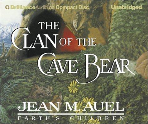 Clan of the Cave Bear, The (Earth's Children®) (2002, CD Unabridged)