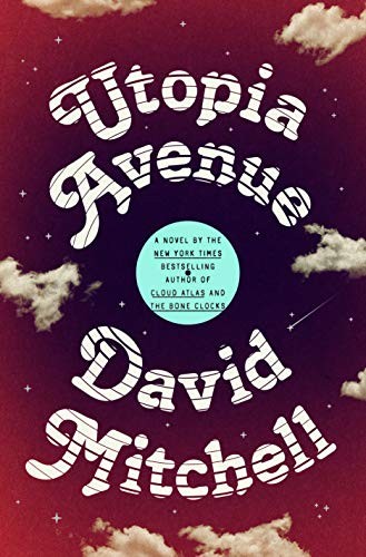 Utopia Avenue (2020, Random House)