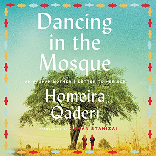 Dancing in the Mosque (AudiobookFormat, 2020, HarperCollins B and Blackstone Publishing, Harpercollins)