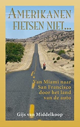 Amerikanen fietsen niet... (Paperback, Dutch language, 2020, Elmar)