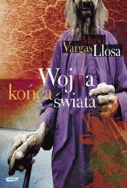 Wojna końca świata (Hardcover, Polish language, 2008, Znak)