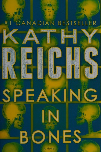 Speaking in Bones (2016, Simon & Schuster, Incorporated)
