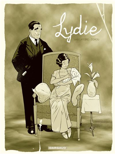 Lydie (Hardcover, Dutch language, 2010, Dargaud)