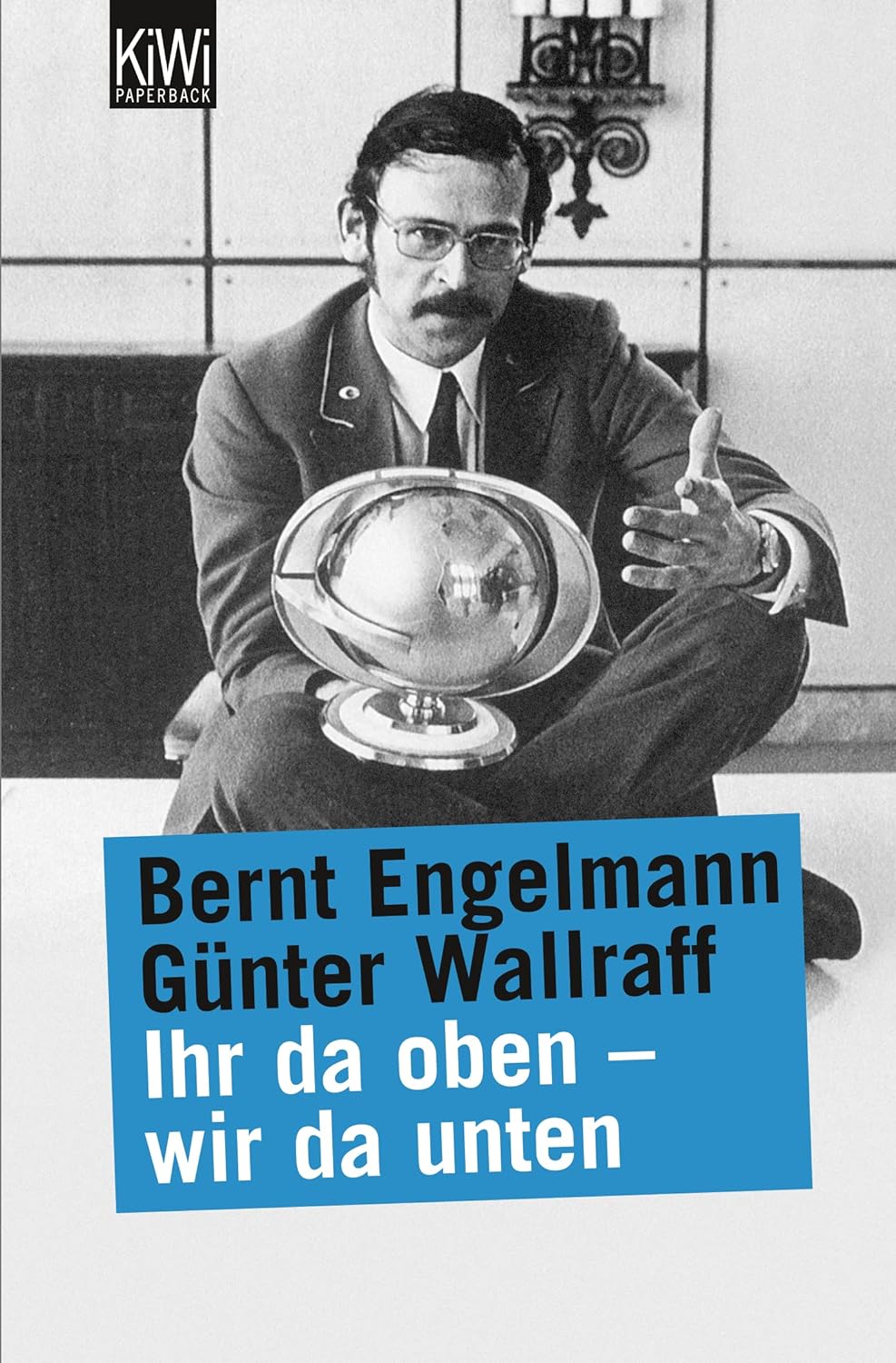 Ihr da oben, wir da unten (Paperback, German language, 1994, Kiepenheuer & Witsch)