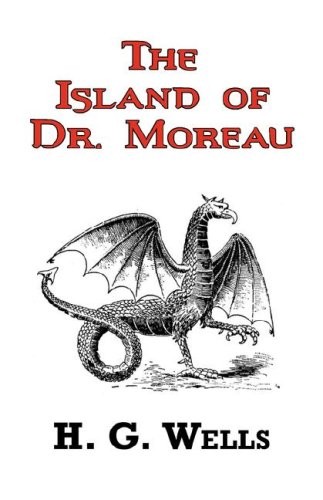 The Island of Dr. Moreau - The Classic Tale by H. G. Wells (2008, Phoenix Pick)
