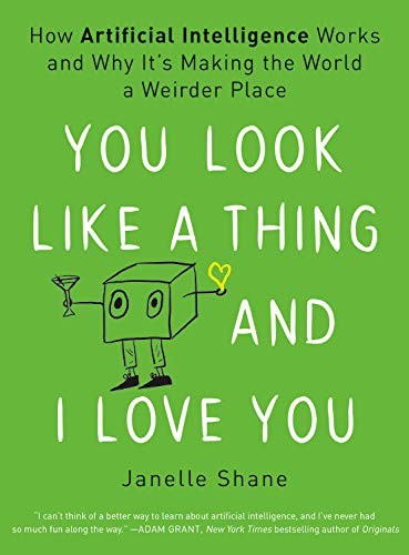 You Look Like a Thing and I Love You (Paperback, 2021, Voracious)