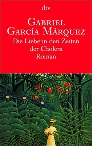 Die Liebe in Den Zeiten Der Cholera (Paperback, German language, 2001, Deutscher Taschenbuch Verlag GmbH & Co.)