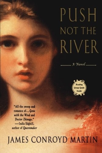 Push Not the River (Paperback, 2004, St. Martin's Griffin)