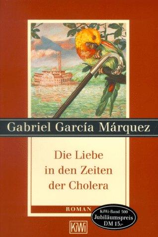 Der Liebe in Den Zeiten Der Cholera (Paperback, German language, 1998, Kiepenheuer & Witsch)