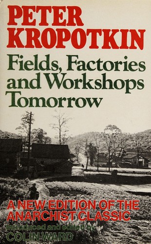 Fields, factories and workshops tomorrow (1975, Harper & Row)