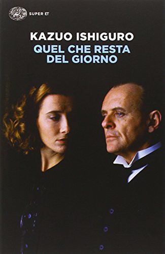 Quel che resta del giorno (Hardcover, 2016, Einaudi)