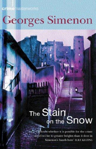 The Stain on the Snow (Paperback, 2003, Orion mass market paperback)